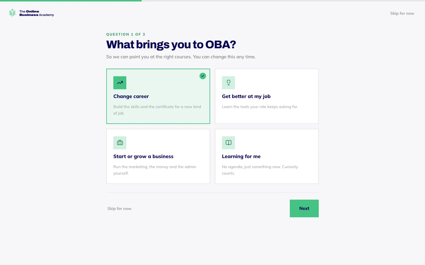 The first of three welcome questions after your first login: What brings you to OBA?, with Change career picked and a Next button.
