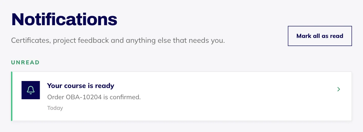 The Notifications page, with an unread notice that a course is ready.